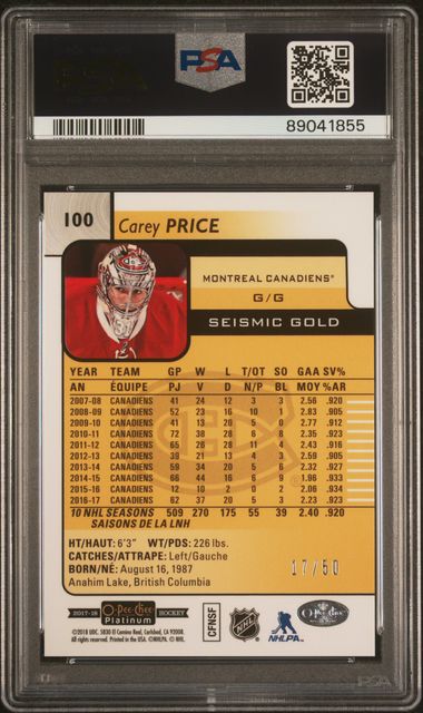 2017-18 O-Pee-Chee Platinum Seismic Gold #100 Carey Price #17/50 PSA 10 | Eastridge Sports Cards