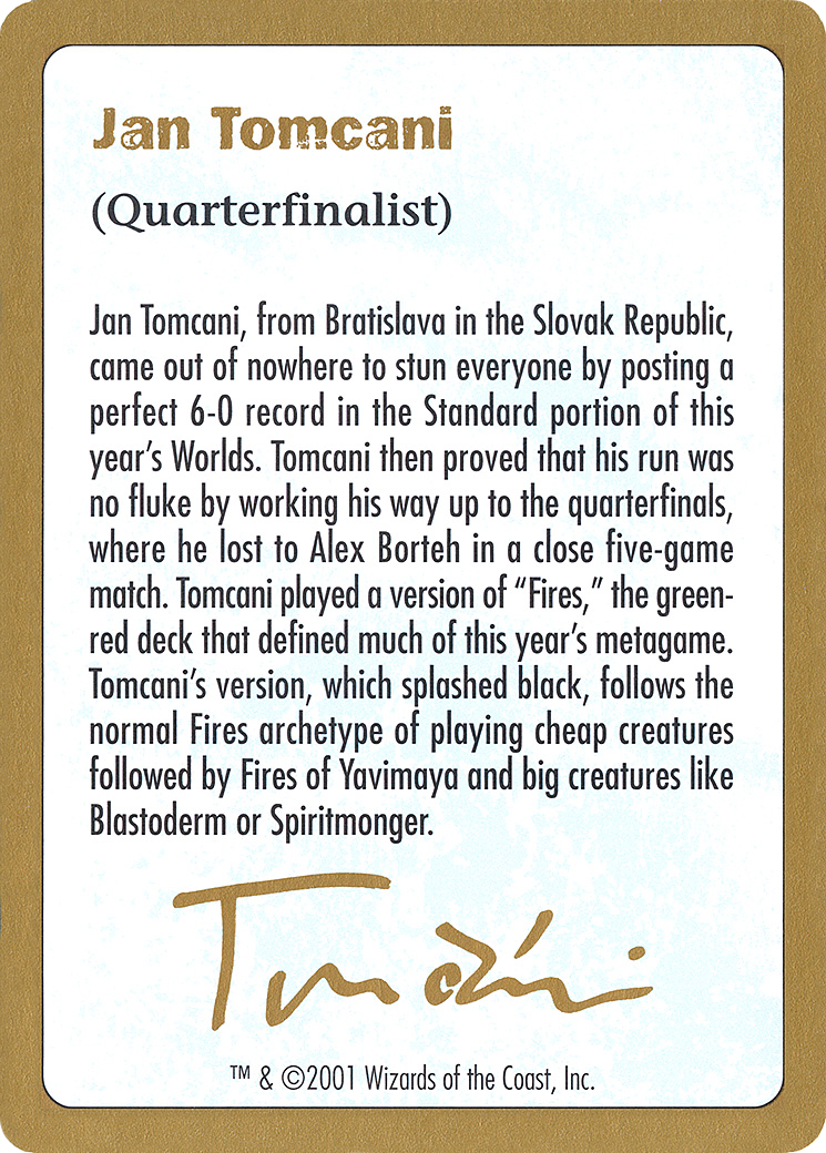 Jan Tomcani Bio (WCD-JT0A) - World Championship Decks 2001