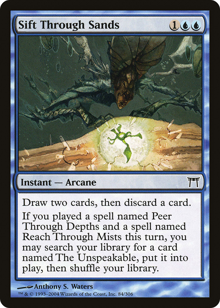 Sift Through Sands (CHK-084) - Champions of Kamigawa