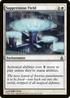 Suppression Field (RAV-031) - Ravnica: City of Guilds Foil