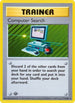 Computer Search 071  - 1st Edition Base Set Shadowless - Rare