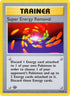 Super Energy Removal (079/102) 1st Edition [Base Set Shadowless] - Rare