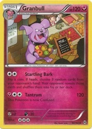 Granbull (099/162) Reverse Holofoil [BREAKthrough] - Uncommon