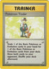 Pokemon Trader 077  Base Set - Rare