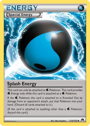 Splash Energy (113/122) Reverse Holofoil [BREAKpoint] - Uncommon