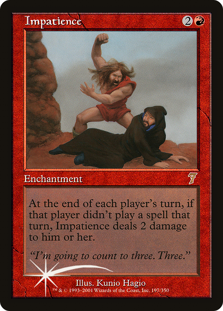 Impatience (7ED-197) - 7th Edition