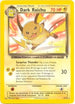 Dark Raichu (WotC Legendary Collection) (7/110) [Deck Exclusives] - Rare