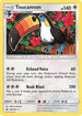 Toucannon 108  SM Base Set - Rare