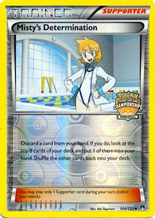 Misty's Determination (Regional Championships) (104/122) Reverse Holofoil [League & Championship Cards] - Promo