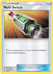 Multi Switch (129/145) [Guardians Rising] - Uncommon