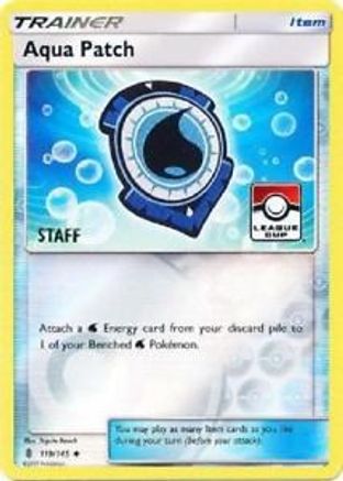Aqua Patch (League Cup) [Staff] (119/145) Reverse Holofoil [League & Championship Cards] - Promo