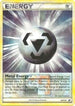 Metal Energy (Special) (League Promo) (080/90) Reverse Holofoil [League & Championship Cards] - Promo