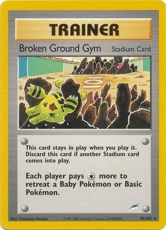 Broken Ground Gym (92/105) Unlimited [Neo Destiny] - Rare