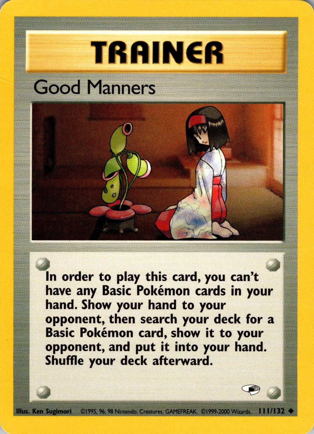 Good Manners (111/132) Unlimited [Gym Heroes] - Uncommon