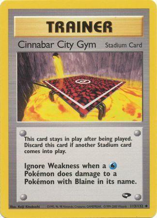 Cinnabar City Gym (113/132) Unlimited [Gym Challenge] - Uncommon