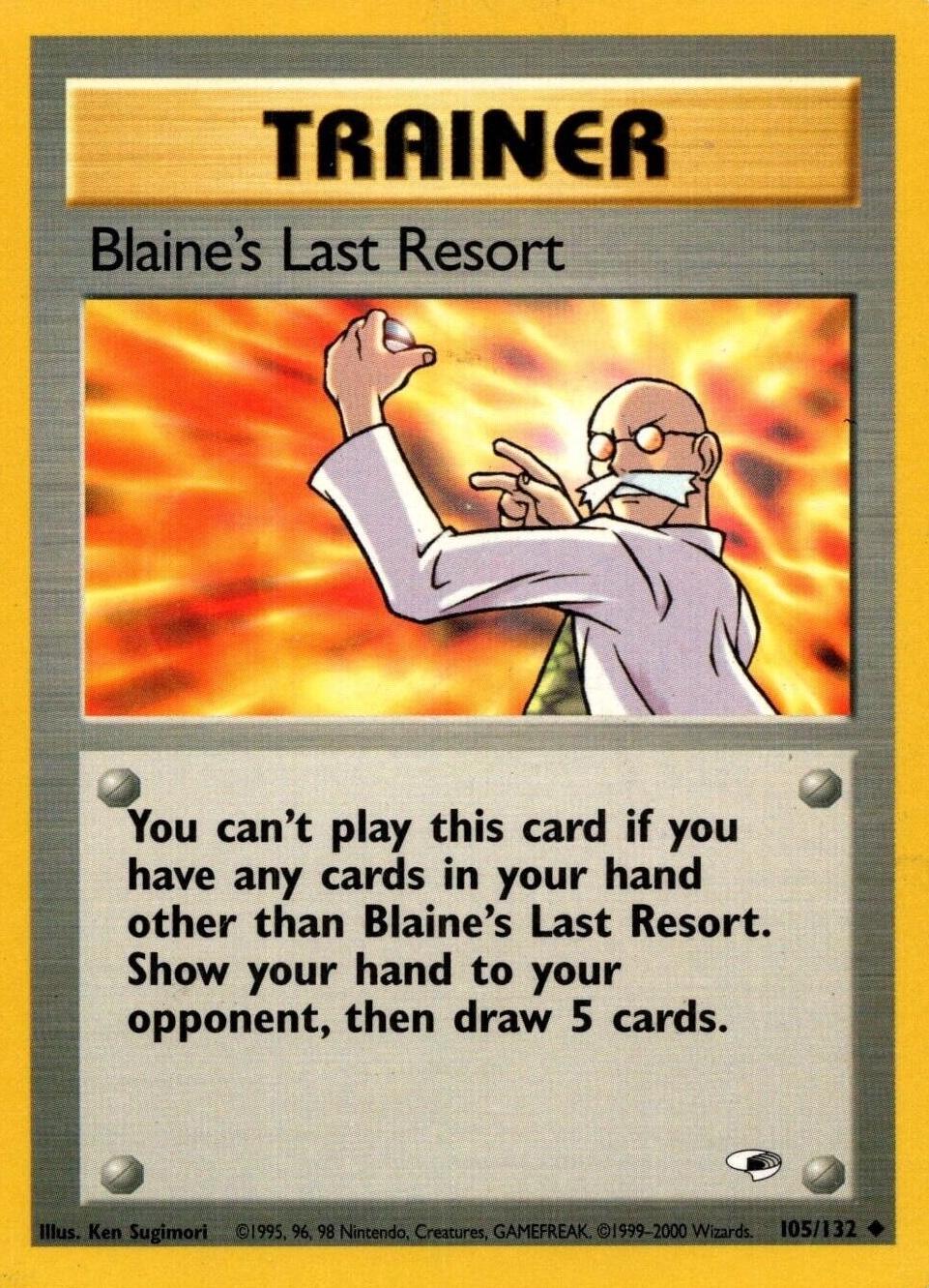 Blaine's Last Resort (105/132) Unlimited [Gym Heroes] - Uncommon