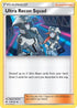 Ultra Recon Squad 114  SM  Forbidden Light - Uncommon