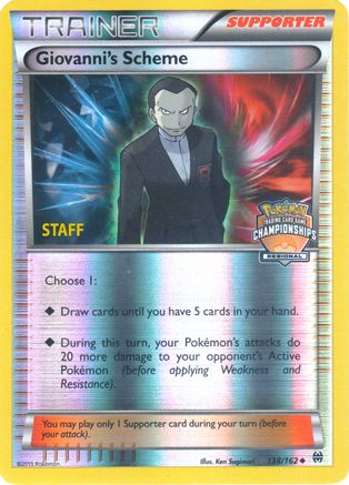 Giovanni's Scheme (Regional Championships) [Staff] (138/162) Reverse Holofoil [League & Championship Cards] - Promo
