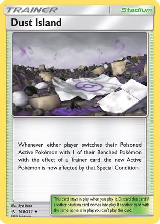 Dust Island (168/214) [Unbroken Bonds] - Uncommon