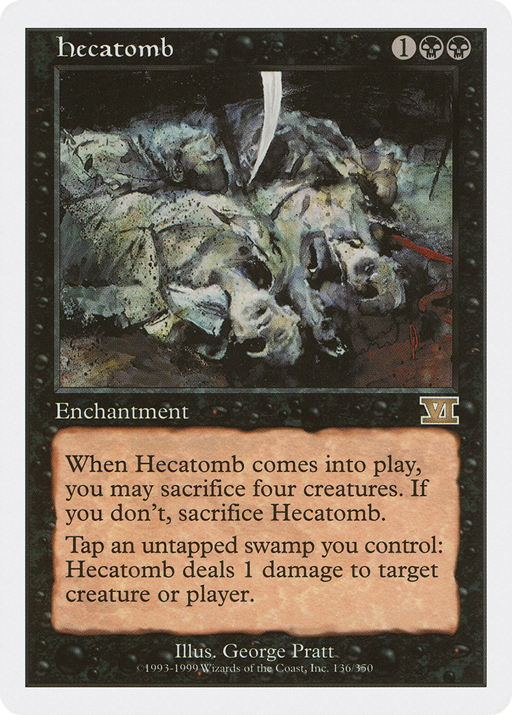 Hecatomb (6ED-136) - Classic Sixth Edition