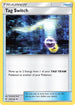 Tag Switch (209/236) Reverse Holofoil [Unified Minds] - Uncommon