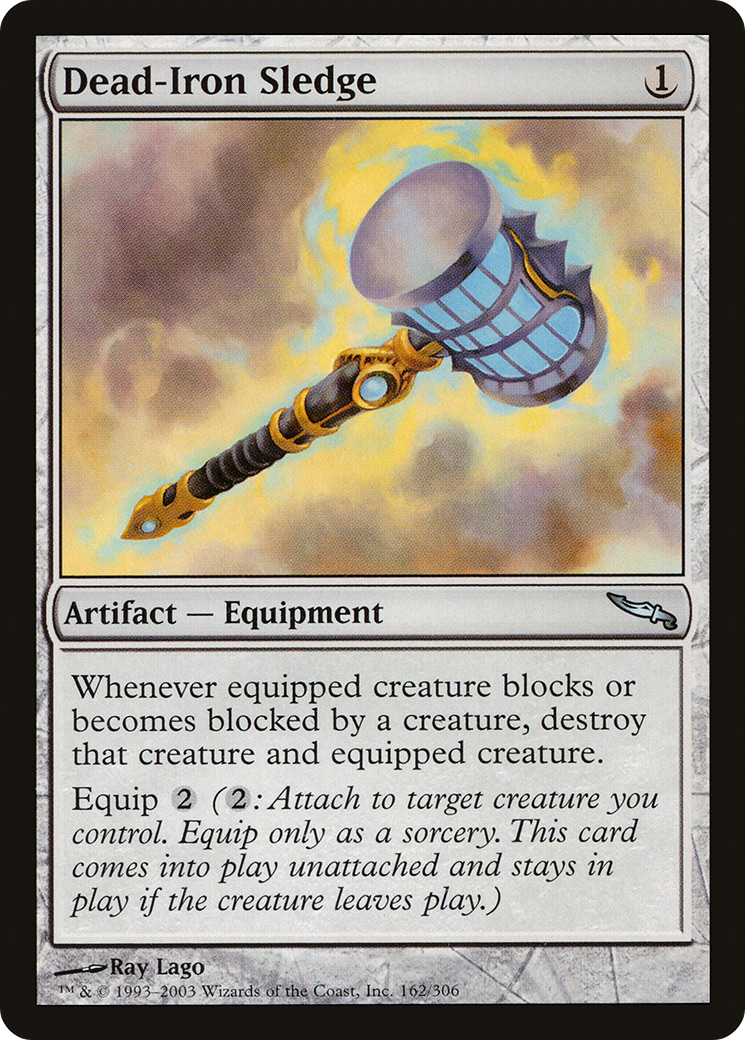 Dead-Iron Sledge (MRD-162) - Mirrodin Foil