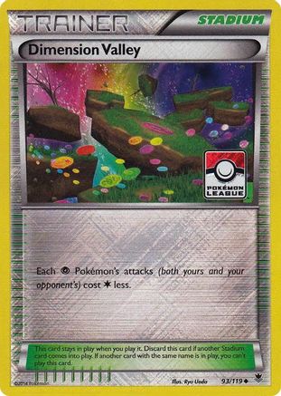 Dimension Valley (Pokemon League) (93/119) Reverse Holofoil [League & Championship Cards] - Promo