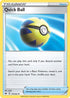Quick Ball 179  SWSH01 Sword & Shield Base Set - Uncommon