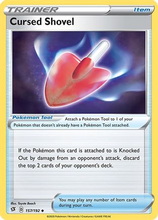 Cursed Shovel (157/192) Reverse Holofoil [Rebel Clash] - Uncommon