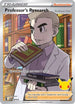 Professor's Research [Professor Oak] (Full Art) (024/25) Holofoil [Celebrations] - Ultra Rare