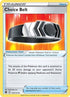Choice Belt (135/172) [Brilliant Stars] - Uncommon