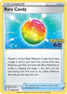 Rare Candy 069  Pokemon GO - Uncommon