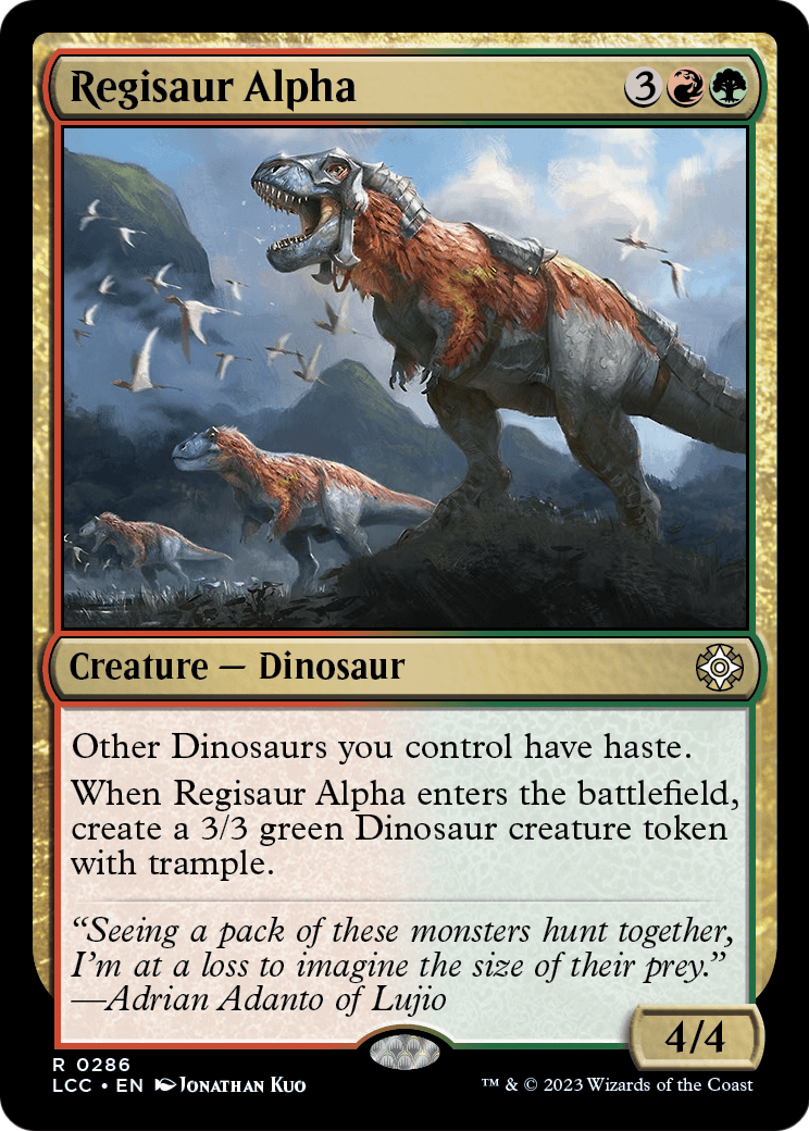 Regisaur Alpha (LCC-286) - The Lost Caverns of Ixalan Commander
