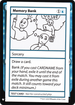 Memory Bank (CMB1-) - Mystery Booster Playtest Cards 2019