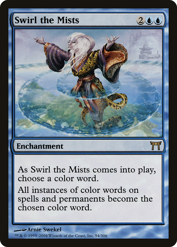 Swirl the Mists (CHK-094) - Champions of Kamigawa