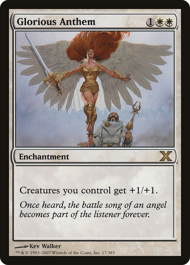 Glorious Anthem (10E-017) - Tenth Edition