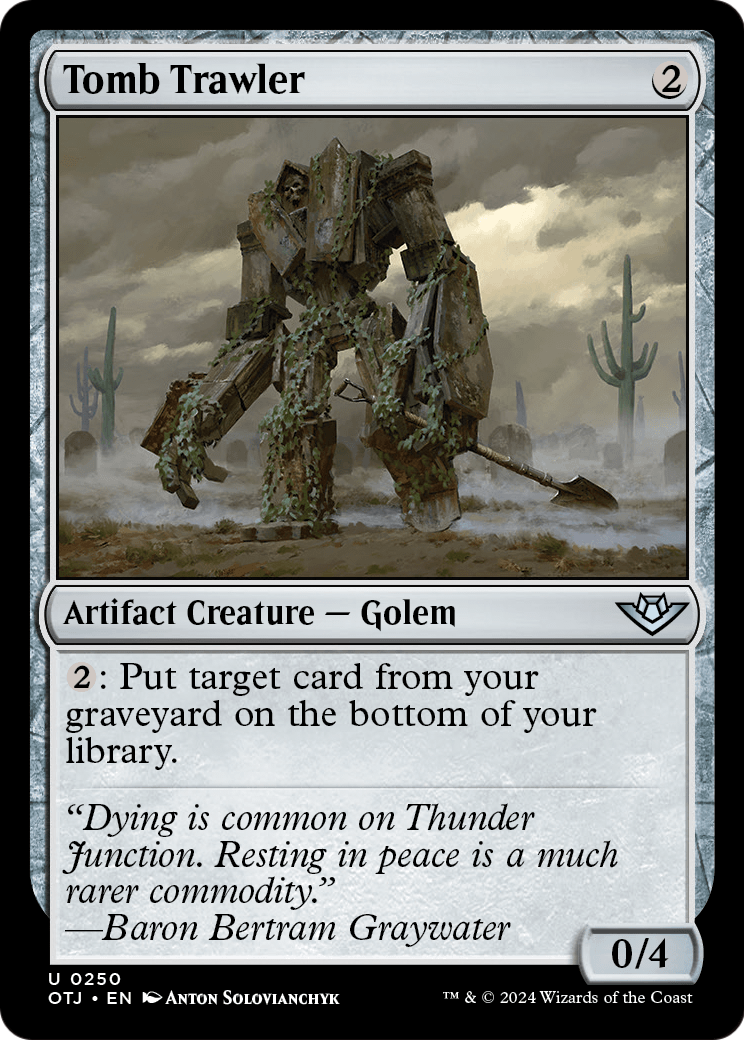 Tomb Trawler (OTJ-250) - Outlaws of Thunder Junction