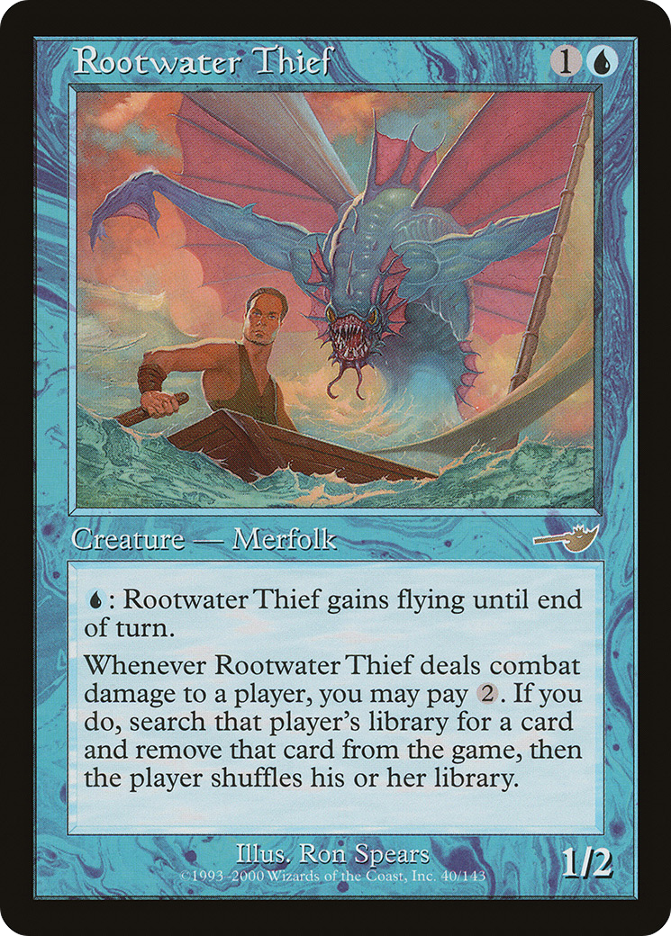 Rootwater Thief (NMS-040) - Nemesis