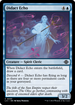 Didact Echo (LCI-053) - The Lost Caverns of Ixalan Foil