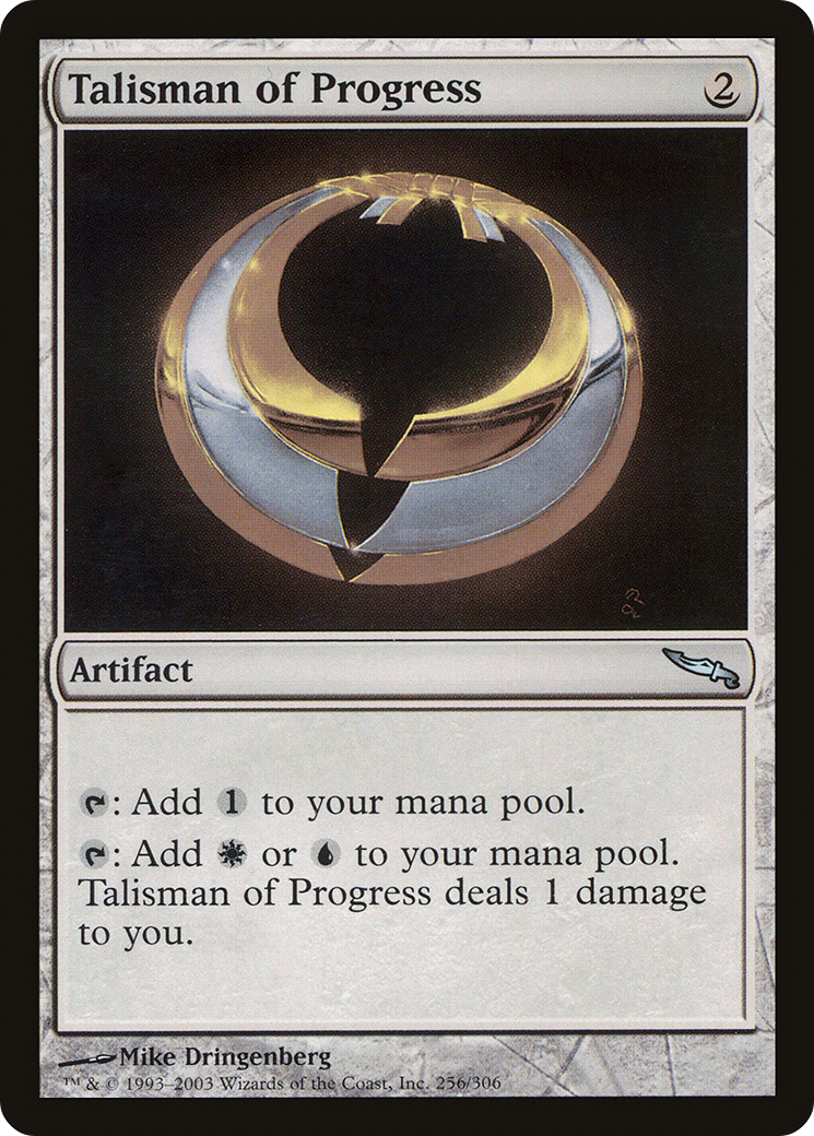 Talisman of Progress (MRD-256) - Mirrodin
