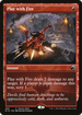 Play with Fire (PPMID-390) - Innistrad: Midnight Hunt Foil