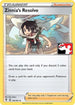 Zinnia's Resolve  Prize Pack Series Cards - Uncommon