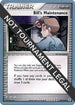 Bill's Maintenance - 2006 (Jimmy Ballard) (087) [World Championship Decks] - Uncommon