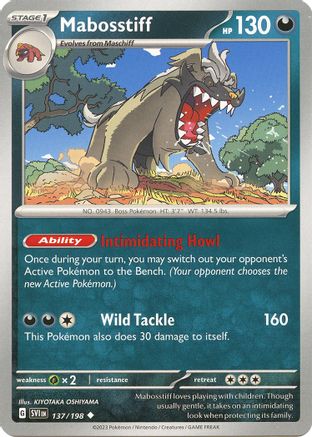 Mabosstiff (137/198) Reverse Holofoil [Scarlet & Violet Base Set] - Uncommon