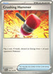 Crushing Hammer (168) Reverse Holofoil [Scarlet & Violet Base Set] - Common