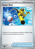 Super Rod (188/193) [Paldea Evolved] - Common