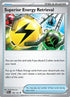 Superior Energy Retrieval (189/193) Reverse Holofoil [Paldea Evolved] - Uncommon
