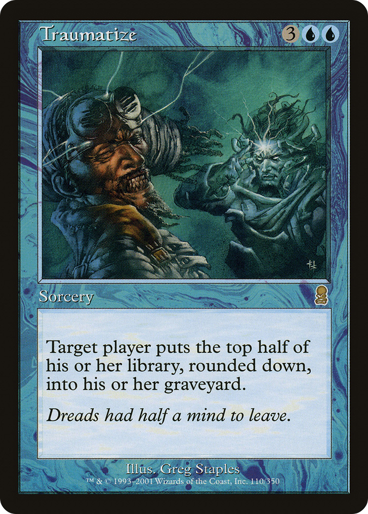 Traumatize (ODY-110) - Odyssey Foil