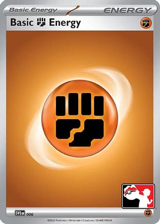 Basic Fighting Energy (006) Holofoil [Prize Pack Series Cards] - Common