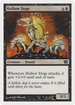 Hollow Dogs (9ED-139) - 9th Edition